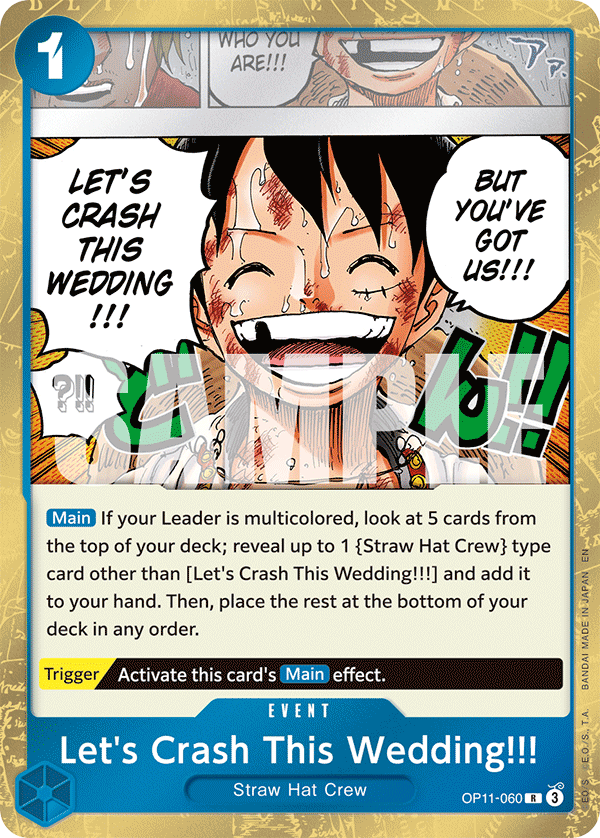 Let's Crash This Wedding!!! · A Fist of Divine Speed · カード番号OP11-060 · 英語 · 加工・状態は未確認