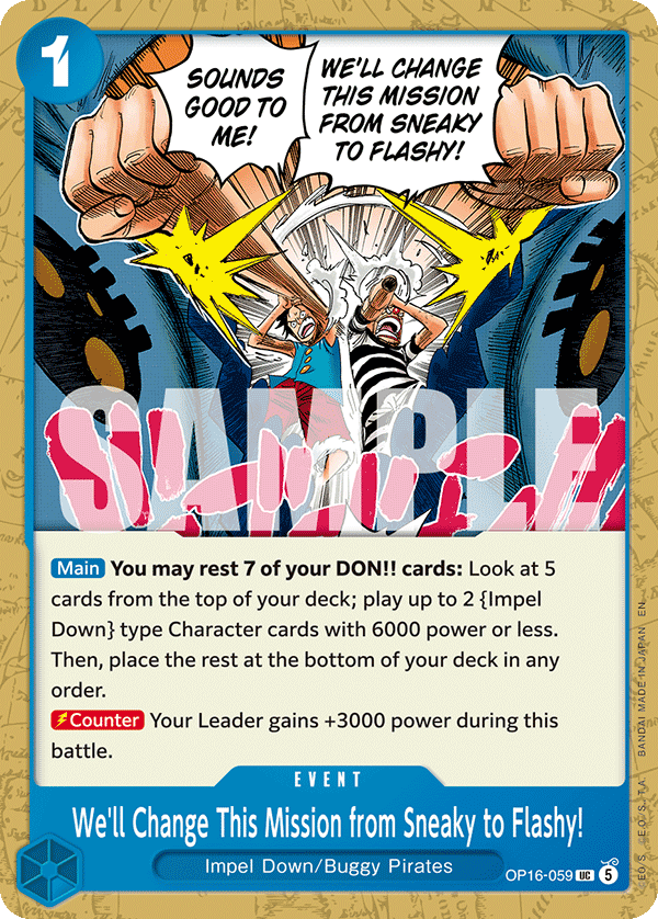 We'll Change This Mission from Sneaky to Flashy! · The Time of Battle · カード番号OP16-059 · 英語 · 加工・状態は未確認