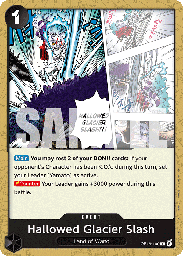 Hallowed Glacier Slash · The Time of Battle · カード番号OP16-100 · 英語 · 加工・状態は未確認