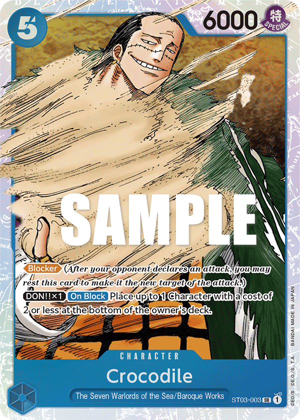 Crocodile (003) · Starter Deck 3: The Seven Warlords of The Sea · カード番号ST03-003 · 英語 · 加工・状態は未確認
