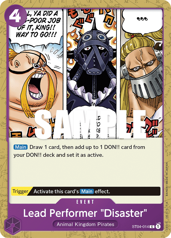 Lead Performer "Disaster" · Starter Deck 4: Animal Kingdom Pirates · カード番号ST04-014 · 英語 · 加工・状態は未確認