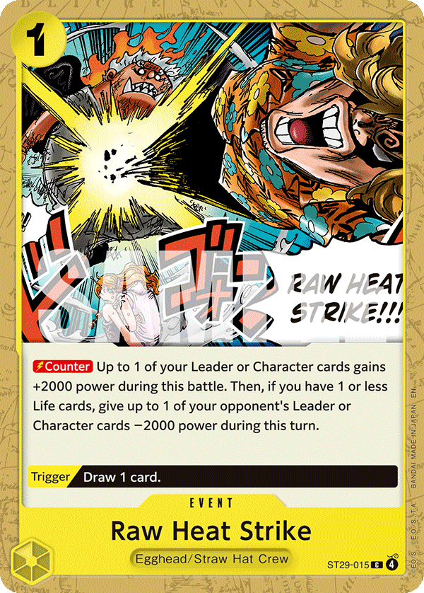 Raw Heat Strike · Starter Deck 29: Egghead · カード番号ST29-015 · 英語 · 加工・状態は未確認